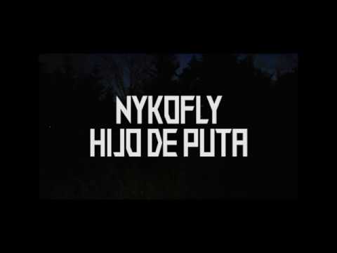 NykoFly - HIJO DE PUTA