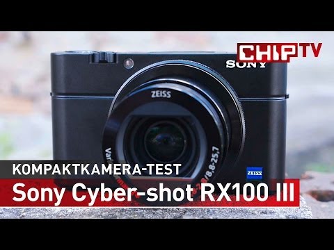 Sony Cyber-shot RX100 III - High-End-Digitalkamera - Review deutsch | CHIP