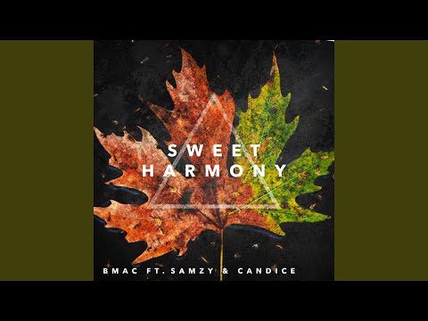 Sweet Harmony (feat. Samzy & Candice)
