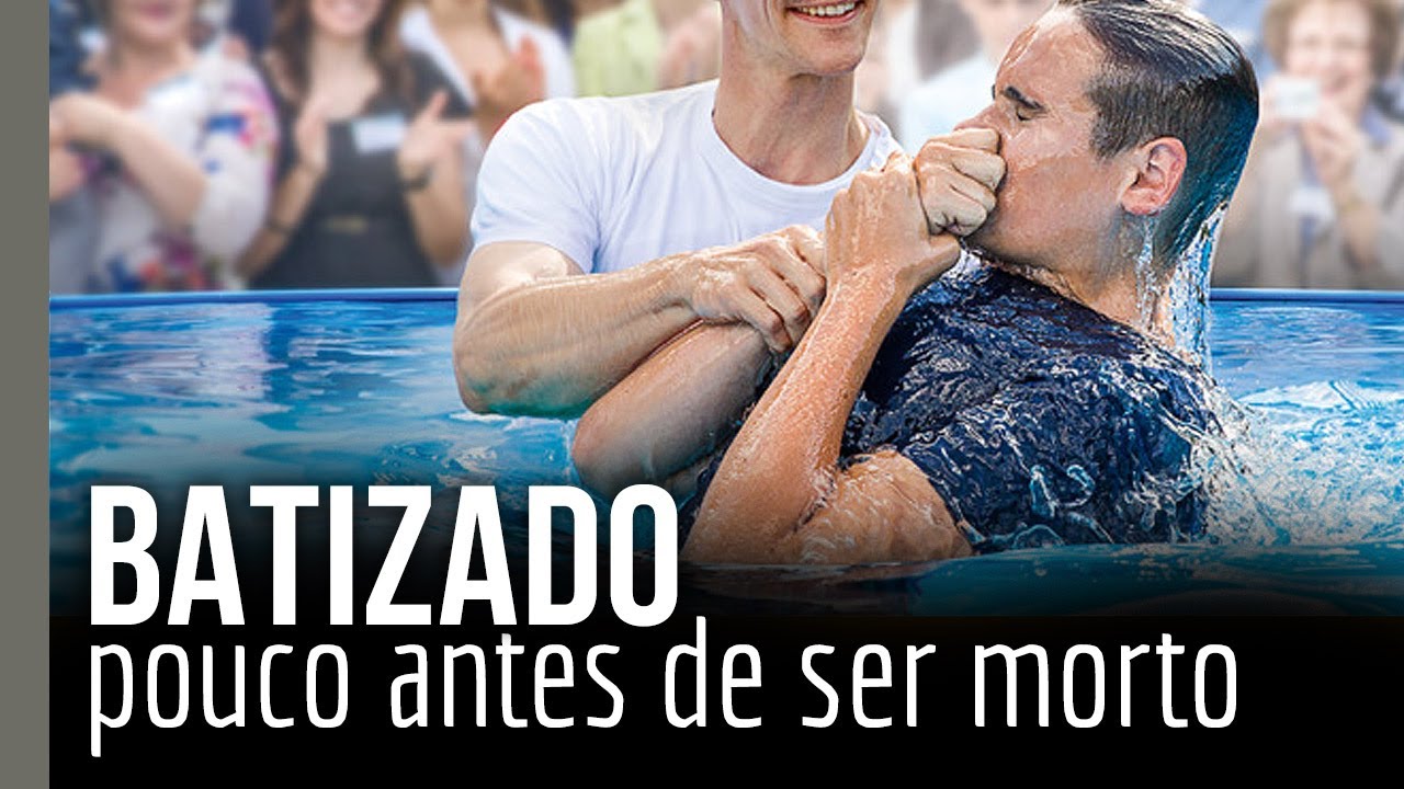 Batizado pouco antes de ser morto | Marcos Camilo