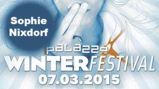 Palazzo Winterfestival 2015 // Sophie Nixdorf COMPLETE RECORDING