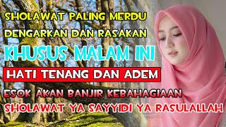 Download lagu 🔴 LIVE ! Sholawat Merdu Menyentuh Hati | ya sayyidi ya Rasulallah | Sholawat Nabi Menenangkan hati mp3 Download lagu 🔴 LIVE ! Sholawat Merdu Menyentuh Hati | ya sayyidi ya Rasulallah | Sholawat Nabi Menenangkan hati mp3