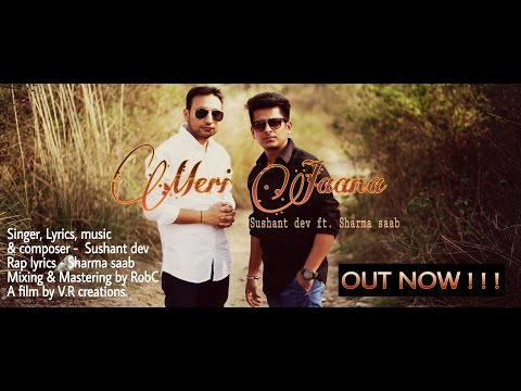 Sushant Dev Meri Jaana...