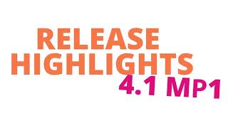 Release Highlights 4.1 MP1- Español