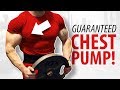 CHEST WORKOUT - Guaranteed Chest Pump!
