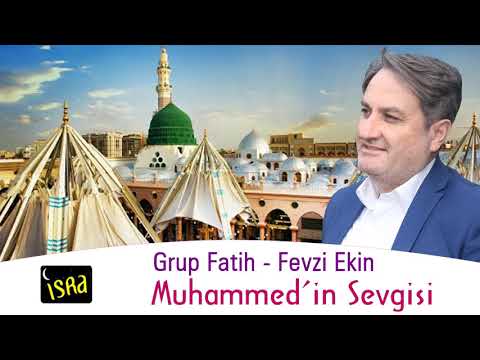 Grup Fatih -  Fevzi Ekin /Hz  Muhammedin Sevgisinde Hep Birlikteyiz