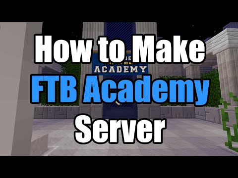 How To Make FTB Academy Server Hosting