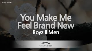 Boyz II Men-You Make Me Feel Brand New (MR/Inst.) (Karaoke Version)