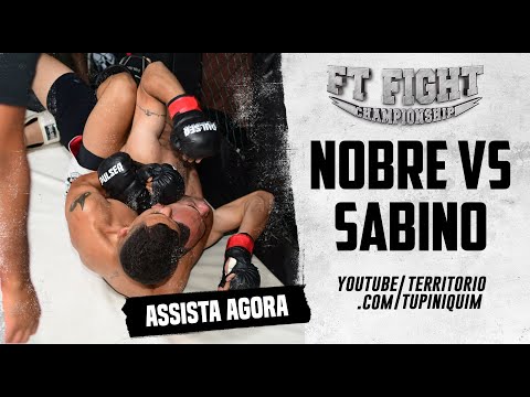Nobre vs Sabino - FT Fight Championship MMA 15