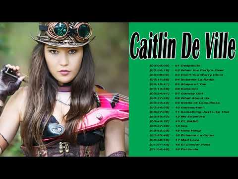 Кавер на известные песни Кейтлин Де Виль ♫ Лучшие скрипичные каверы 2020 года Кейтлин Де Виль