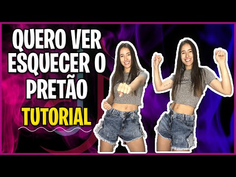 COREOGRAFIA "QUERO VER ESQUECER O PRETÃO" NO TIKTOK! (TUTORIAL) PASSO A PASSO