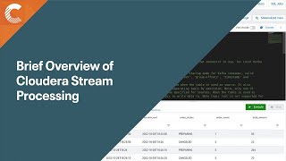 Download the video "Brief overview of Cloudera Stream Processing"
