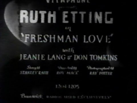 Freshman Love (Short 1931) starring Ruth Etting