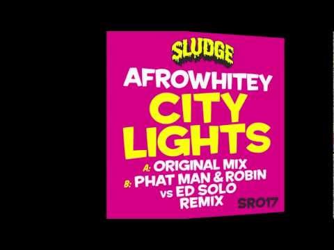 AfroWhitey - City Lights