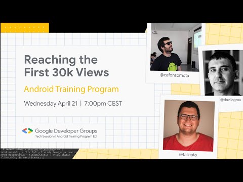 GDG TECH SESSIONS — ANDROID TRAINING PROGRAM