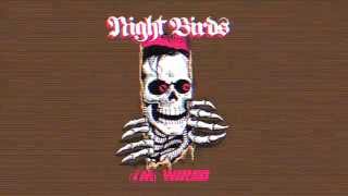 Night Birds "(I'M) WIRED" - Featuring Greg Harbour (Official Video)