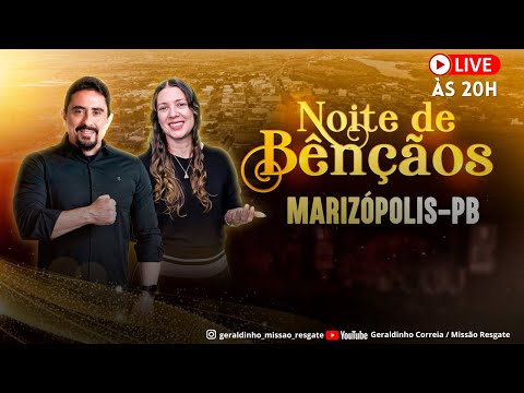 NOITE DE BÊNÇÃOS I MARIZÓPOLIS - PB  I Geraldinho e Débora