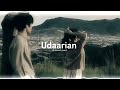 Udaarian Satinder Sartaj Slowed Reverb Lofi Song N Slowed Reverb