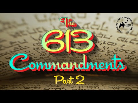 The 613 Commandments | Part 2 | REMASTERED