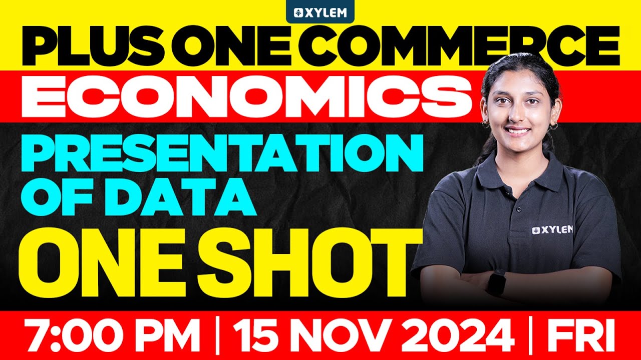 Plus One Commerce - Economics | Presentation Of Data - One Shot | Xylem Plus One Commerce