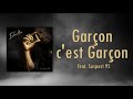 11 GARCON C EST GARCON Feat Suspect 95 Prod By MAC ABEL