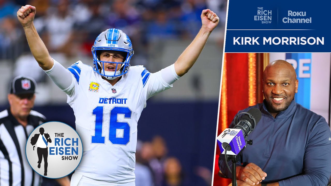 Kirk Morrison: Why the Detroit Lions are the NFL’s Best Team Right Now | The Rich Eisen Show