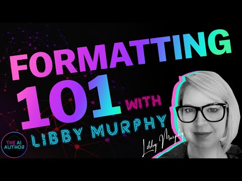 , title : 'How to Format a Book for Publishing with Libby Murphy