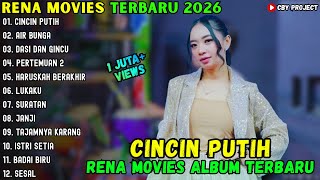 Download lagu ALBUM RENA MOVIES TERBARU 2026 ~ CINCIN PUTIH - AIR BUNGA - DASI DAN GINCU || RENA MOVIES FULL ALBUM mp3