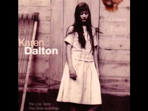Karen Dalton - Green Rocky Road