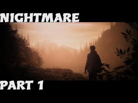 ALAN WAKE REMASTERED Walkthrough Gameplay - PART 1 (Nightmare)