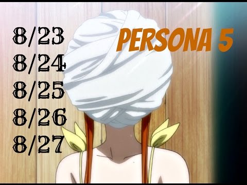 Persona 5 / 100% English Guide Part 98 : 8/23, 8/24, 8/25, 8/26 & 8/27 - Futaba Social Skills !