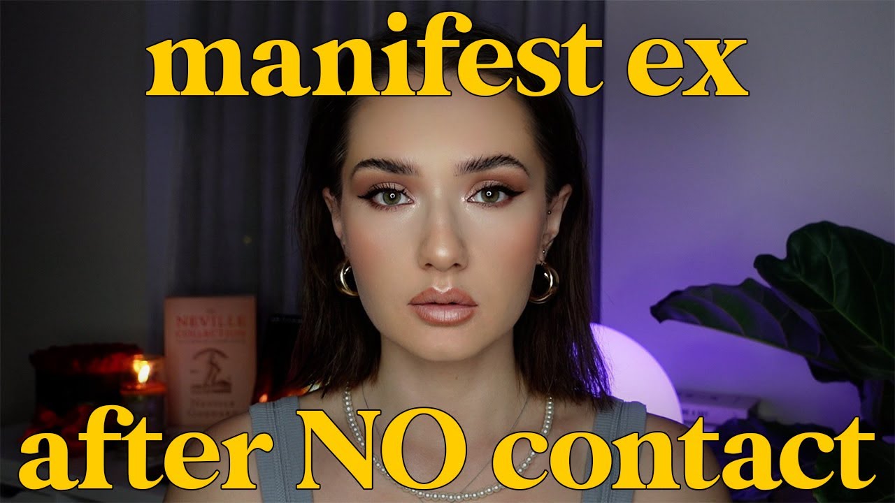 HOW I MANIFESTED MY EX BACK AFTER 4 YEARS OF NO CONTACT | law of assumption