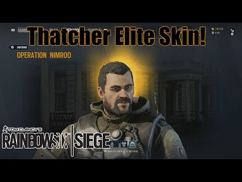 Operation Nimrod (Thatcher Elite Skin)!- Rainbow Six Siege