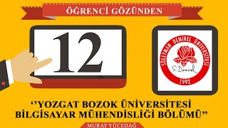 Öğrenci Gözünden 12 Yozgat Bozok Üniversitesi Bilgisayar Mühendisliği Bölümü