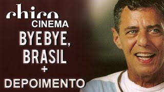 Chico Buarque: Bye Bye, Brasil (DVD Cinema)