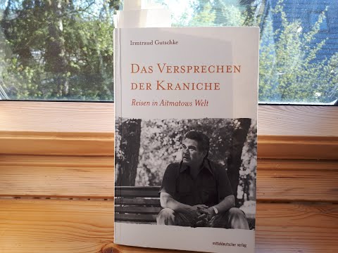 Zuflucht im Schönen No. 20: Sehnsucht, Phantasie und Wirklichkeit bei Aitmatov / Tanja Langer