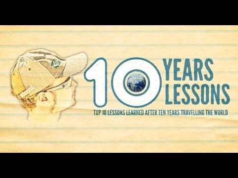 環遊世界讓你學到的十件事！ Top 10 lessons learned in travelling the world 10 years