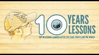 Top 10 lessons learned in travelling the world 10 years