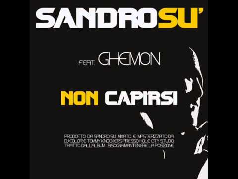 Sandro Su' feat. Ghemon - Non capirsi