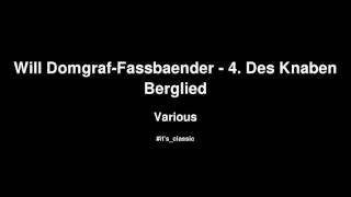 Various - Will Domgraf-Fassbaender - 4. Des Knaben Berglied