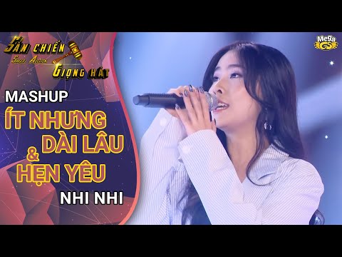 Mashup: ÍT NHƯNG DÀI LÂU & HẸN YÊU - Nhi Nhi | Sàn chiến giọng hát tập 8
