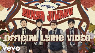 Lirik Lagu Bunga Jiwaku - Yovie & Nuno: Bawalah Aku ke Dalam Hangat Dirimu Bawalah Aku ke Sana