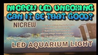 Nicrew 19" Led Aquarium light unboxing