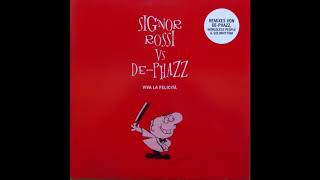 Signor Rossi vs De-Phazz ‎– Viva La Felicità