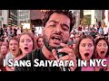 Singing Saiyaara In New York City Saiyaara