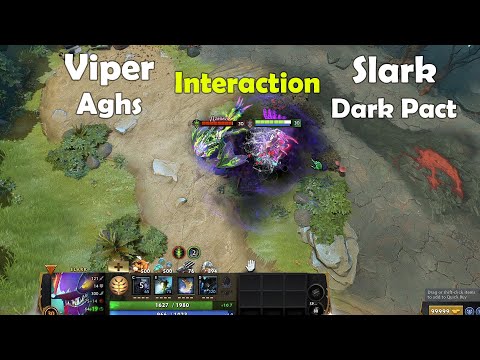 Slark dark pact Interaction with Viper Aghs