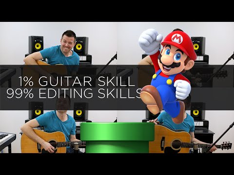 1% Guitar Skills 99% Editing Skills - Super Mario Theme