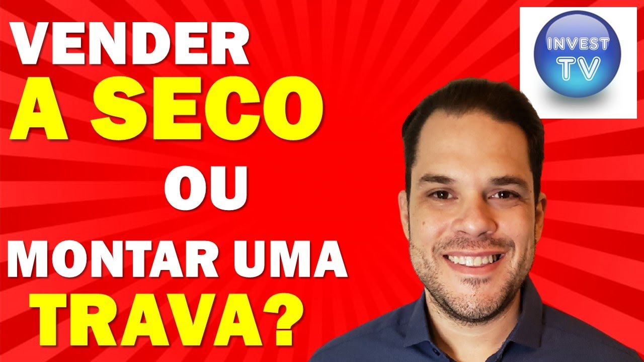 Vender PUT a seco ou fazer uma trava de alta com PUT? / venda a descoberto x trava de alta