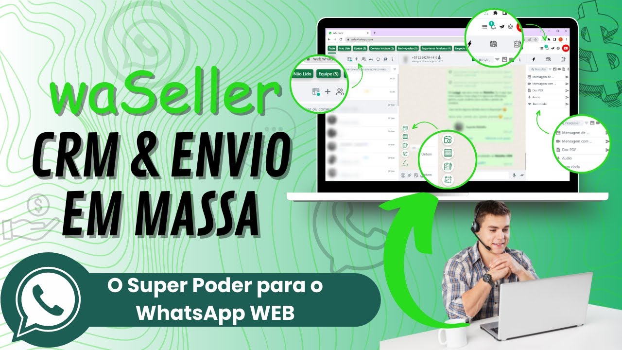 WaSeller a Nova Ferramenta de CRM e Envio em Massa para WhatsApp Web Vale a pena?
