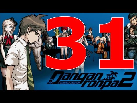 Let's Play Danganronpa 2 Goodbye Despair Part 31